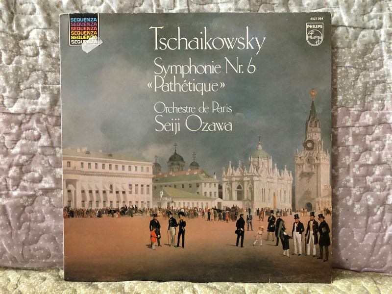 Tschaikowsky - Symphonie Nr. 6 «Pathétique» - Orchestre De Paris, Seiji Ozawa / Sequenza / Philips LP Stereo 1981 / 6527 094