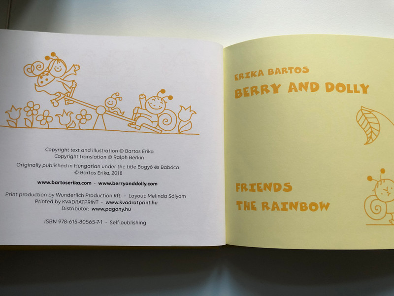 ERIKA BARTOS - BERRY AND DOLLY  Friends the Rainbow  Hardcover 2018 (9786158056571)