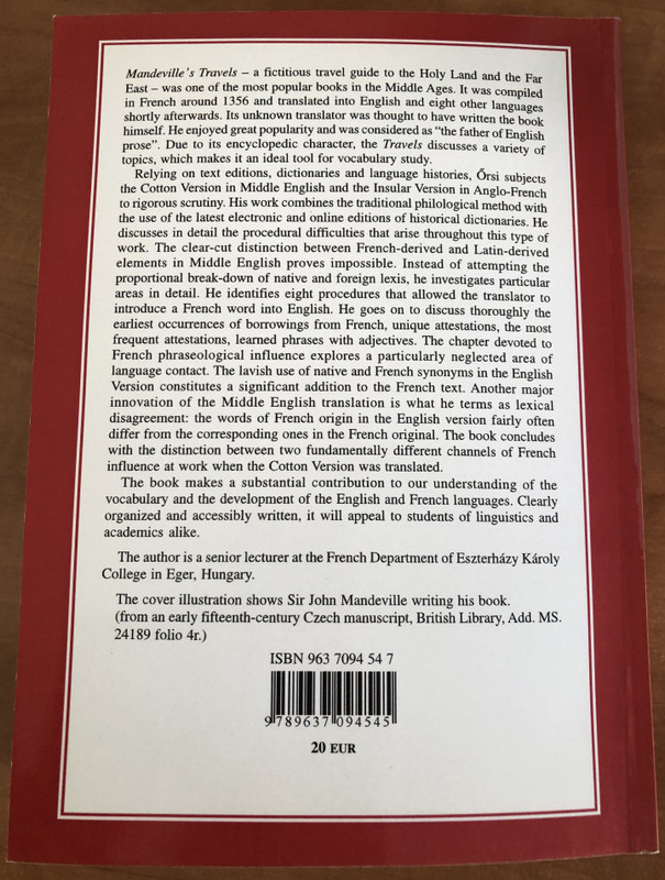 French Linguistic Influence in the Cotton Version of Mandeville's Travels / ÖRSI TIBOR / TINTA KÖNYVKIADÓ BUDAPEST, 2006 / Paperback (9789637094545)