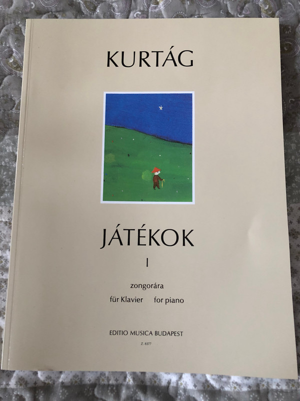 Kurtág Games (Játékok) - Volume 1  German Edition  Paperback  EDITIO MUSICA BUDAPEST 2000 (9790080083772)