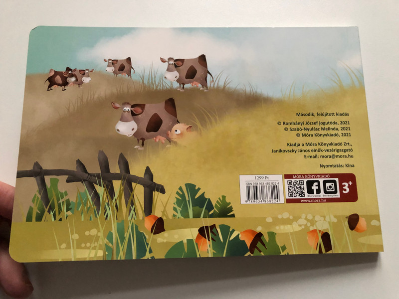 MESE AZ EGÉR FARKINCÁJÁRÓL  Székely népmeséből írta ROMHÁNYI JÓZSEF  SZABÓ-NYULÁSZ MELINDA illusztrációival  2021 MÓRA Kiado  Hardcover (9789634868224)