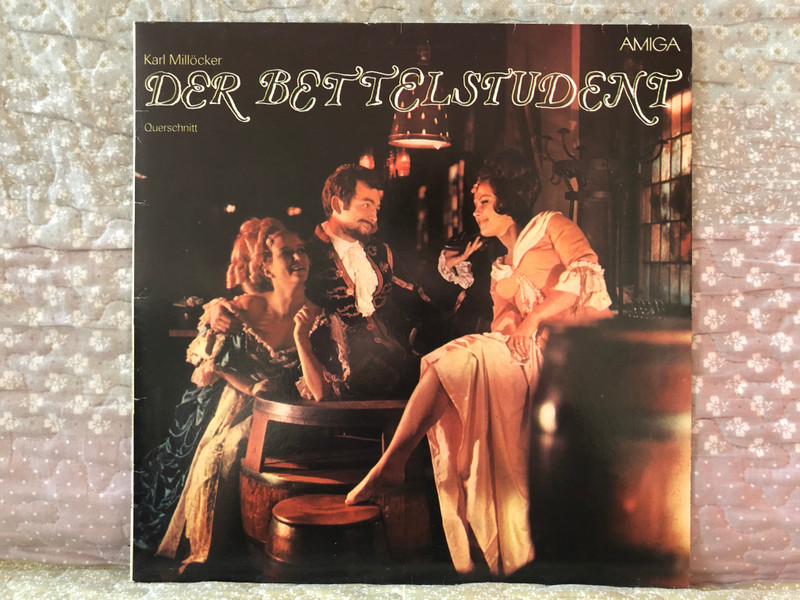 Karl Millöcker – Der Bettelstudent (Querschnitt) / AMIGA LP Stereo 1983 / 8 45 066