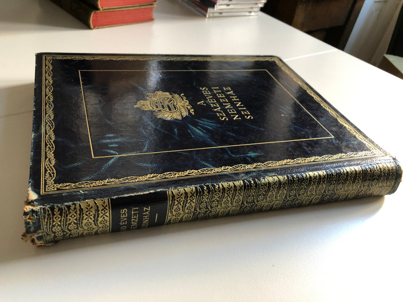 A SZÁZÉVES NEMZETI SZINHÁZ  AZ 193738-AS CENTENÁRIS ÉV EMLÉK ALBUMA  BUDAPEST 1938  Leather Bound