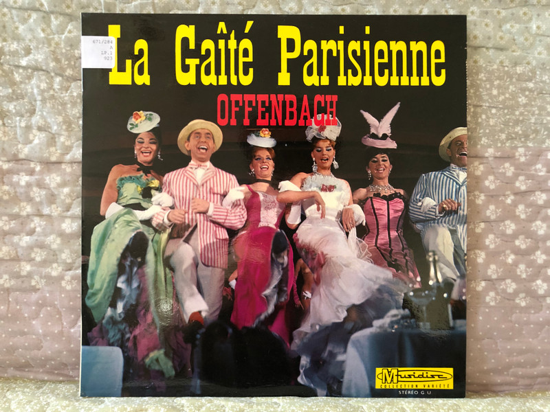 Offenbach – La Gaîté Parisienne / Collection Variété / Musidisc LP Stereo / CV 923