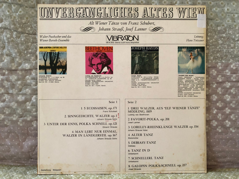 Unvergängliches Altes Wien - Alt Wiener Tanze von Franz Schubert, Johann Strauss, Josef Lanner / Walter Puschacher Und Das Wiener Barock-Ensemble, Leitung: Hans Totzauer / Vibraton LP Stereo / VB-K 2013