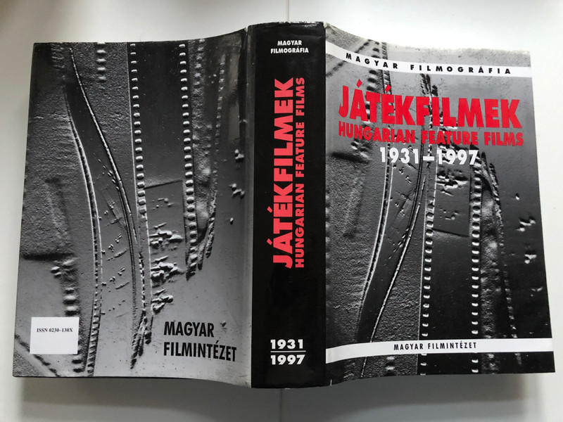 JATEKELMEK - HUNGARIAN FEATURE FILMS 1931-1997  MAGYAR FILMOGRÁFIA  MAGYAR FILMINTÉZET (0230130X)