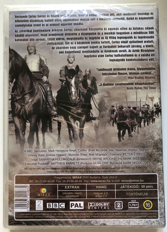 Harcosok - Cortez  HŐSÖK, AKIKNEK NEVE ÖRÖKKÉ ÉLNI FOG, LEGENDÁK, AKIKRŐL MÍTOSZOK MESÉLNEK  BBC 2009  DVD Video (5996473004834)