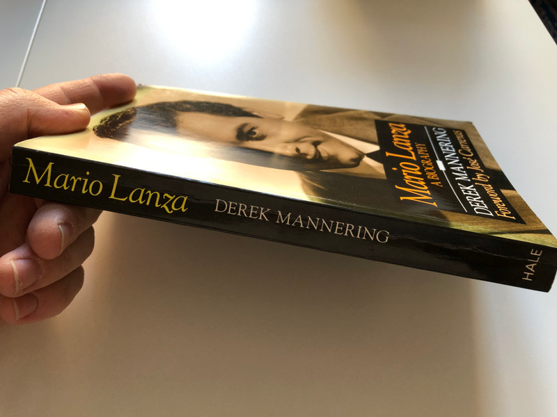 Mario Lanza A Biography  Derek Mannering  Foreword by Jose Carreras  S & B Publishing 1992  Paperback (9780709050520)