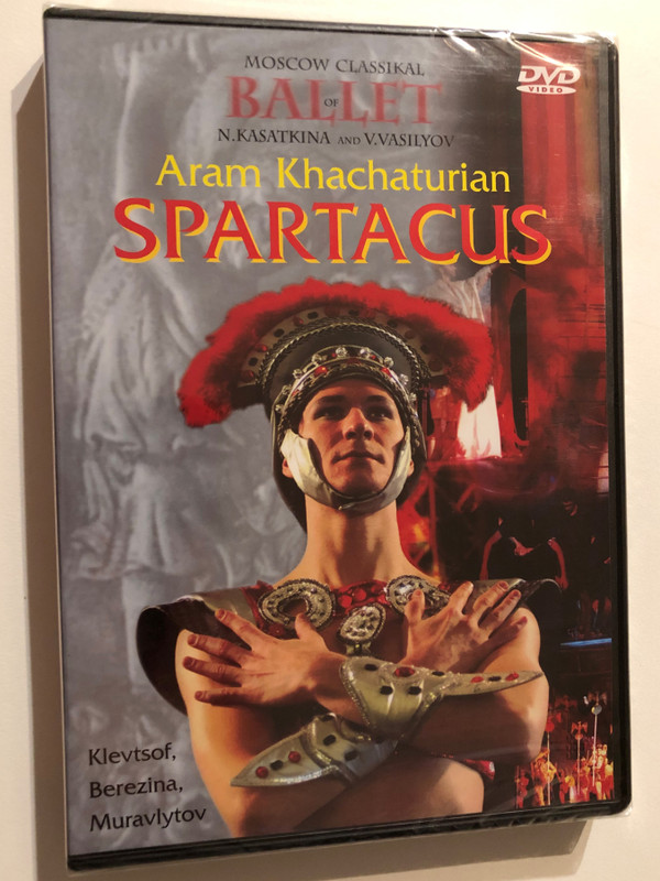 Aram Il'yich Khachaturian: Spartacus / Orchester des "Moscow Classikal Ballet" / Conductor: Alexander Petukhov / A live recording from the "Moscow Classical Ballet" theater on June 6th, 2003 / DVD (9120005650824)