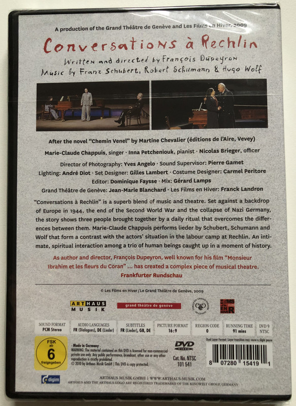 Conversations À Rechlin  Marie-claude Chappuis, Nicolas Brieger, Inna Petcheniouk  Written and directed by François Dupeyron  Music by Franz Schubert, Robert Schumann & Hugo Wolf  ARTHAUS MUSIK  DVD Video (807280154191)