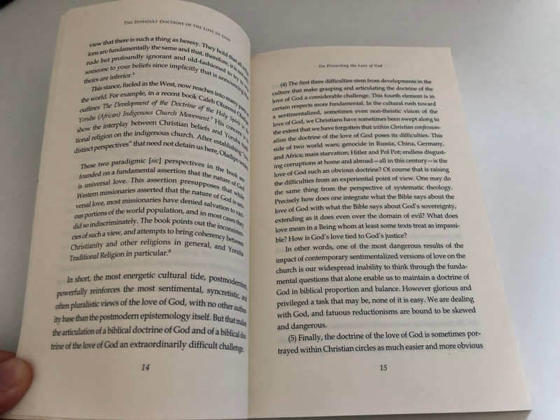 The Difficult Doctrine of the Love of God by D. A. Carson / Research Professor of New Testament at Trinity Evangelical Divinity School / All-important doctrine from an unflinching evangelical perspective / CROSSWAY BOOKS (1581341261)