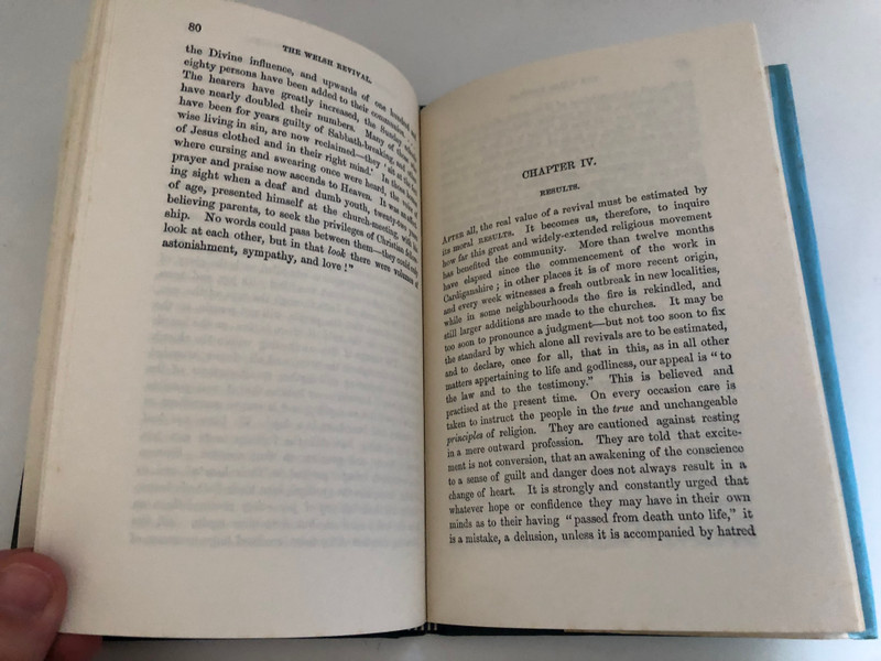 Welsh Revival Its Origins and Development by Thomas Phillips / THE BANNER OF TRUTH TRUST / First published 1860 / First Banner of Truth edition 1989 / Printed and bound in Great Britain (0851515428)