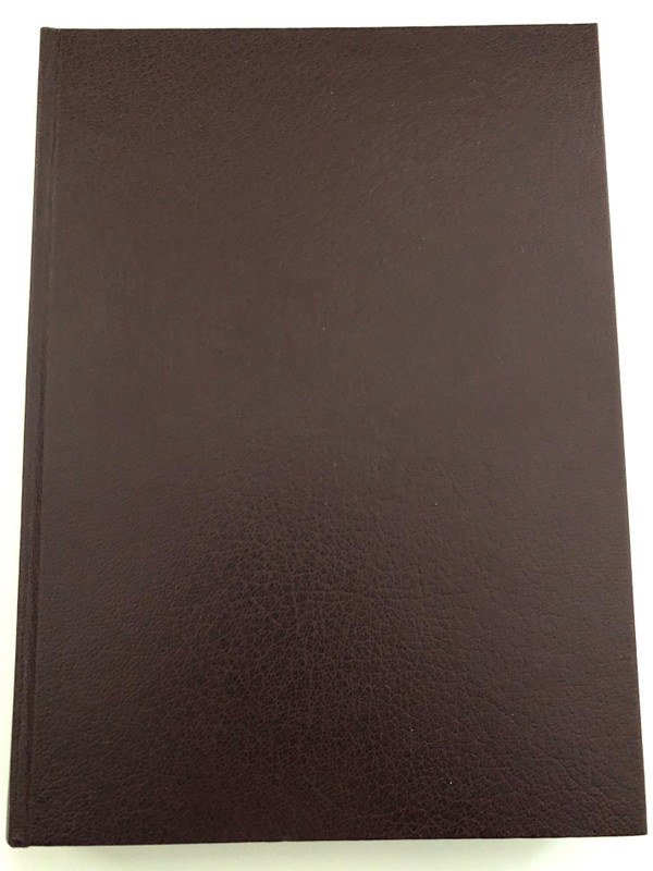 Die Heilige Schrift des Alten und Neuen Testaments - The Holy Scriptures of the Old and New Testaments / German Edition by Wilhelm Martin Leberecht de Wette / New edition of the original translation by Franz Eugen Schlachter