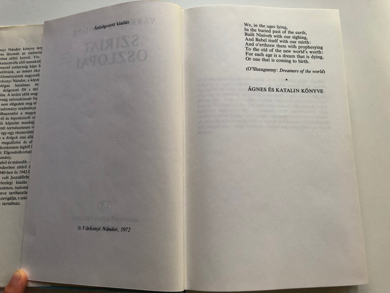 SZIRIAT OSZLOPAI - VÁRKONYI NÁNDOR  MAGVETŐ KÖNYVKIADÓ BUDAPEST 1972  Hardcover