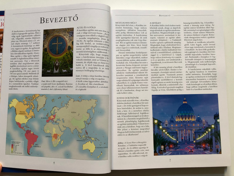 KÉPES ENCIKLOPÉDIA - KATOLICIZMUS  A KERESZTÉNYSÉG TÖRTÉNETÉT, FILOZÓFIÁJÁT ÉS GYAKORLATÁT TÖBB MINT ÖTSZÁZ GYÖNYÖRŰ KÉPPEL ILLUSZTRÁLÓ, ÁTFOGÓ MŰ  KOSSUTH KIADÓ  Hardcover (9789630970433)