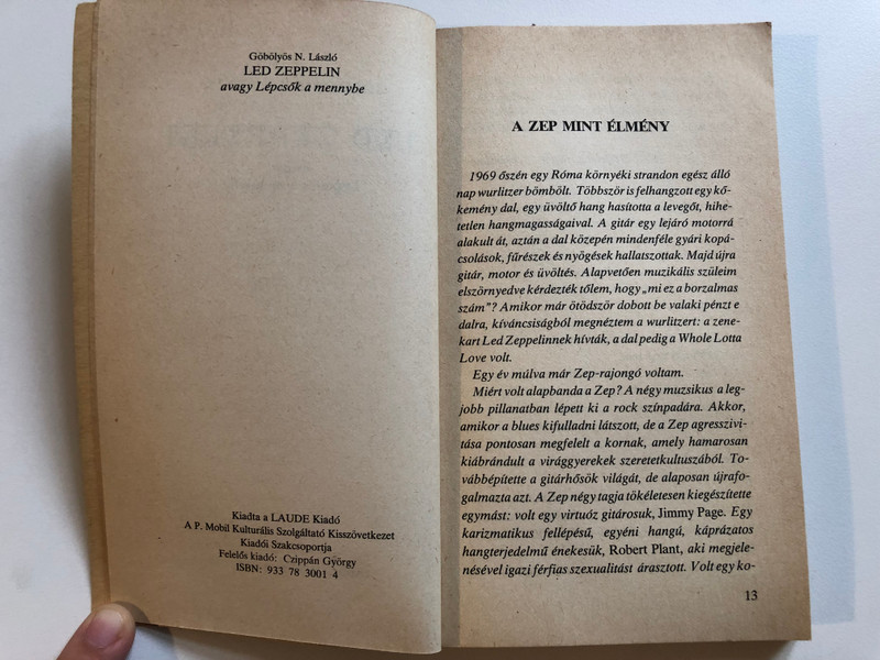 Led Zeppelin - Göbölyös N. László  ROCKTÖRTÉNETI KISKÖNYVTÁR  LAUDE KIADÓ BUDAPEST, 1989  Paperback (9337830014) 