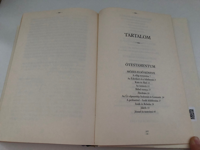 Biblia - The Bible / Translated by Gáspár Károlyi 1590 / It was selected and the study was written by István Vas / SELECTION FROM THE VIZSOLY BIBLE / EUROPA BOOK PUBLISHING BUDAPEST, 2012 (9789630795111)