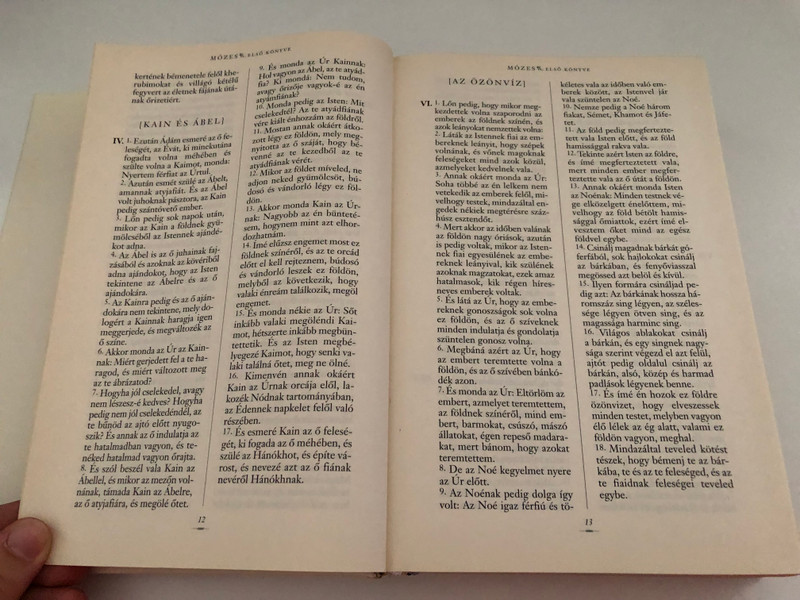 Biblia - The Bible / Translated by Gáspár Károlyi 1590 / It was selected and the study was written by István Vas / SELECTION FROM THE VIZSOLY BIBLE / EUROPA BOOK PUBLISHING BUDAPEST, 2012 (9789630795111)