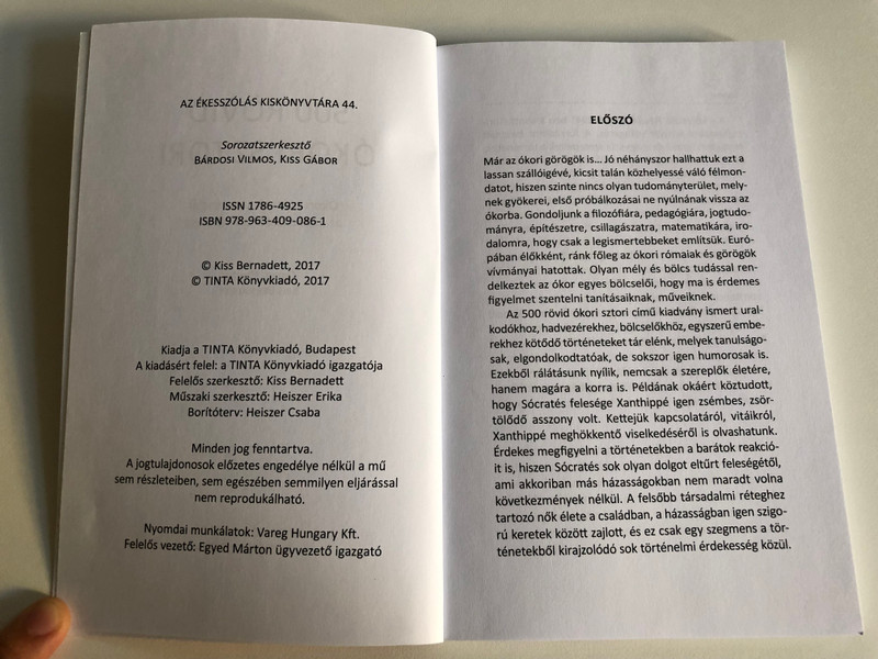 500 RÖVID ÓKORI SZTORI  Kiss Bernadett  Ókori bölcseletek szentenciái az adakozástól a vitézségig  TINTA KÖNYVKIADÓ KFT 2017  Paperback (97896340908611)