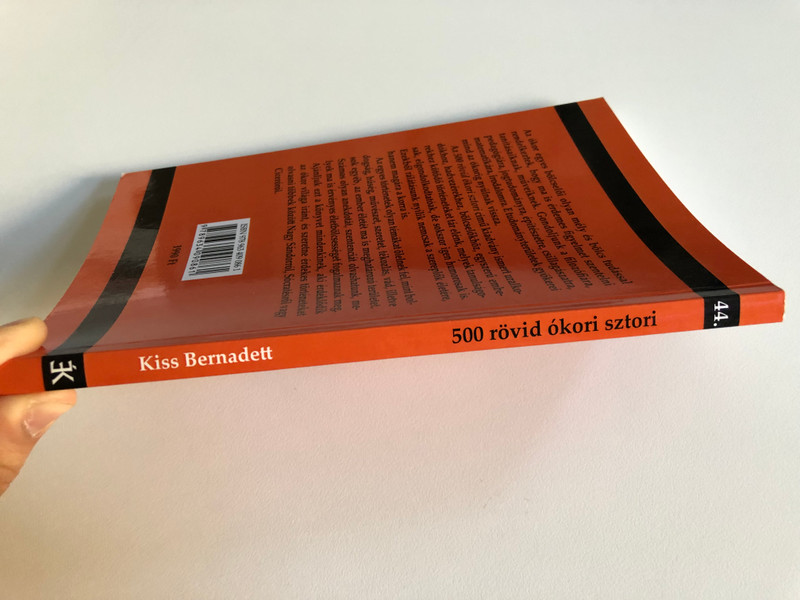 500 RÖVID ÓKORI SZTORI  Kiss Bernadett  Ókori bölcseletek szentenciái az adakozástól a vitézségig  TINTA KÖNYVKIADÓ KFT 2017  Paperback (97896340908611)