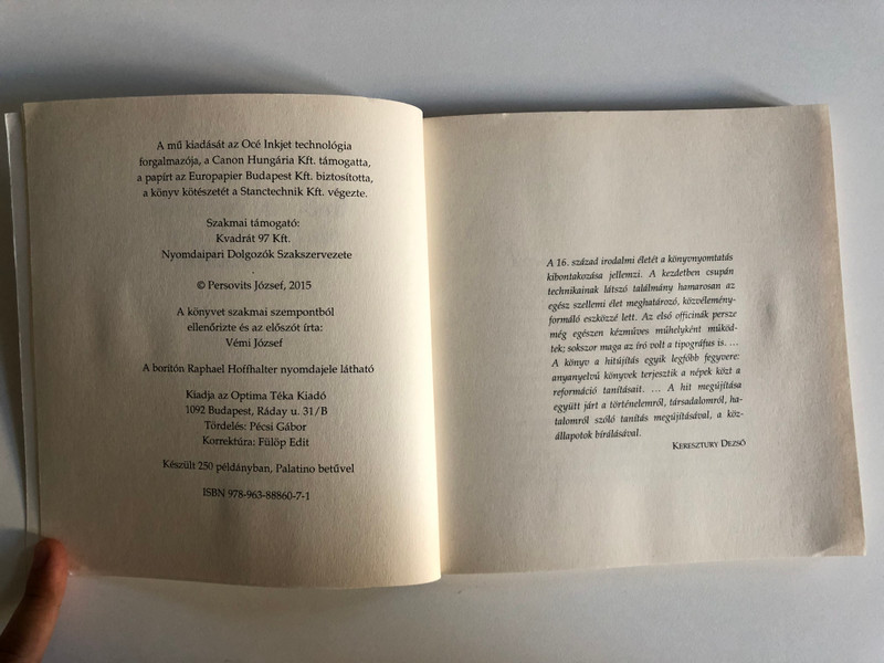 VÁNDORNYOMDÁSZOK MAGYARORSZÁGON A 16. SZÁZADBAN - Persovits József  OPTIMA TÉKA KIADÓ 2015  Paperback (9789838886071)