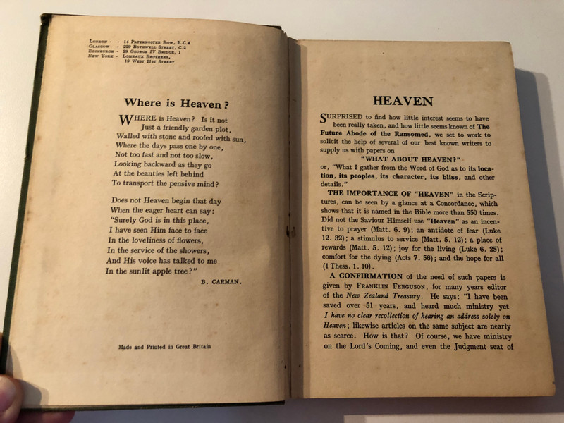 Heaven, the Home of the Redeemed Its Location, Its Character, Its People, Its Bliss  TWELVE IMPORTANT PAPERS BY WRITERS OF REPUTE COMPILED BY HY. PICKERING  PICKERING & INGLIS GLASGOW EDINBURGH LONDON
