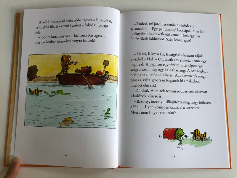 JANOSCH - KINGSVADÁSZAT  Kistigris és Kismackó 2.  Történet arról, hogyan indult Kistigris és Kismackó a nagy kincs vadászatára  MÓRA FERENC IFJÚSÁGI KÖNYVKIADÓ ZRT 2012  Paperback (9789631192971)