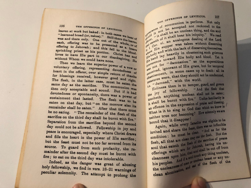 The Offerings of Leviticus An Exposition of Leviticus 1 - 7 by William Kelly  A delightfully unique, deep study on book of Leviticus 1-7  Excellent for mature Bible students