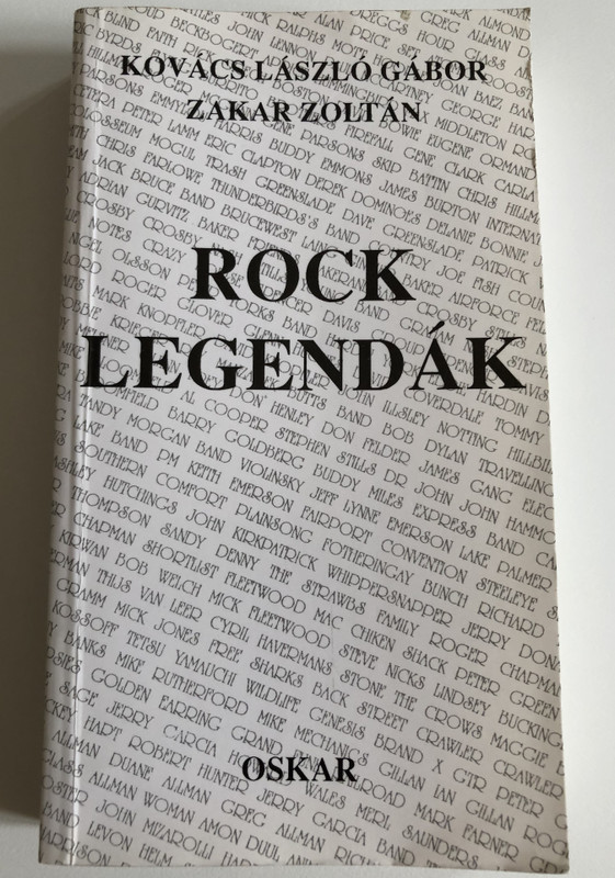 Rocklegendák  László Gábor Kovács and Zakar Zoltán  Hungarian Edition  Oskar Kiadó 1992  Paperback (9789638122032)