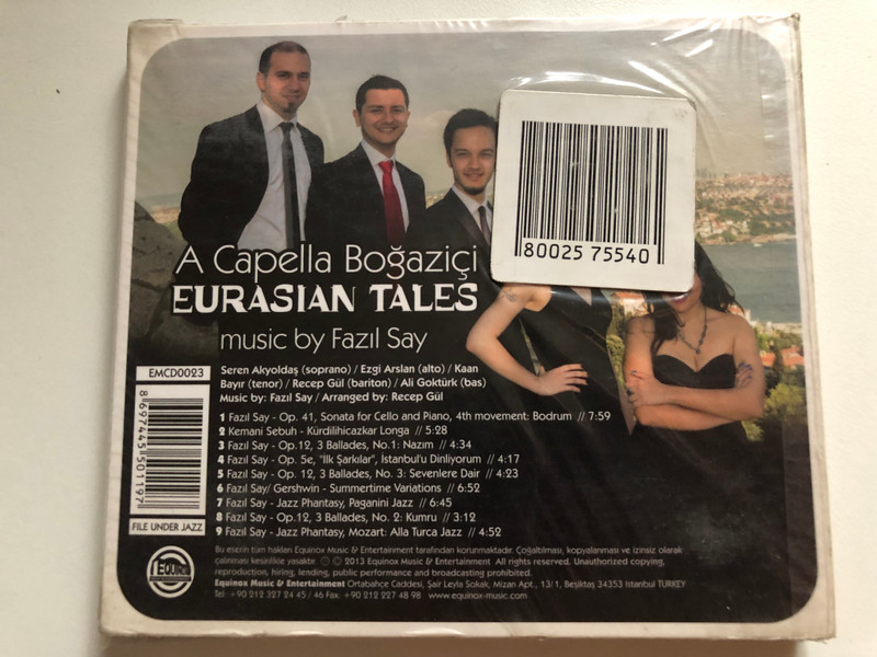A Capella Boğaziçi: Eurasian Tales - Music By Fazil Say / Equinox Music Audio CD 2013 / EMCD0023