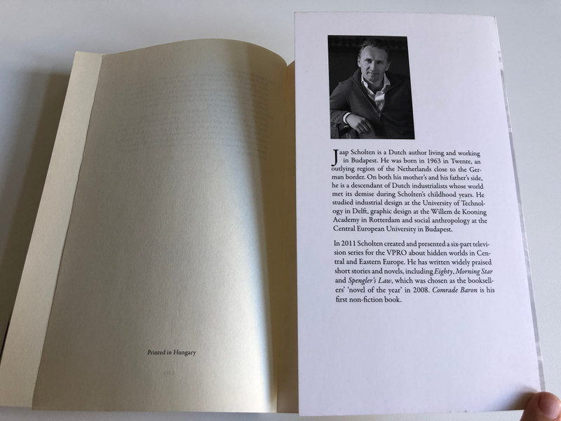 COMRADE BARON - Jaap Scholten  A Journey through the Vanishing World of the Transylvanian Aristocracy  Corvina Kiadó, 2013  Paperback (9789631361254)