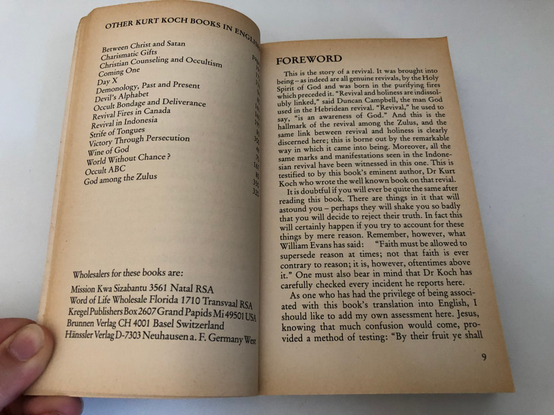 God Among the Zulus by Kurt E. Koch / An English translation of the German title / Translated by Dr. Justin Michell (Pretoria) and Waldemar Engelbrecht (Johannesburg) / Published by Kwa Sizabantu Mission (088981029X )
