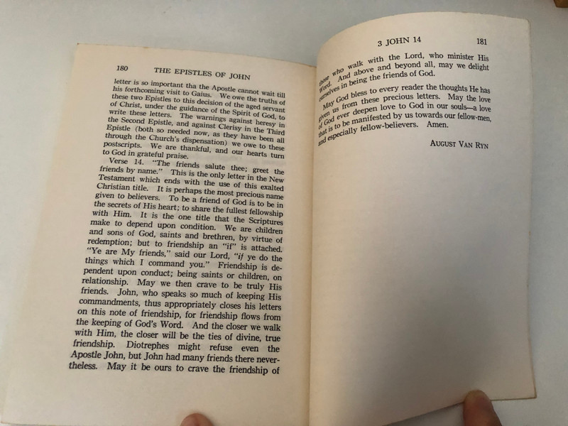 The epistles of John by August Van Ryn  The American Revised Version of the Scriptures has been employed  CHRISTIAN MISSIONS PRESS  Loizeaux Brothers Publishers  Reprinted by permission 1982 
