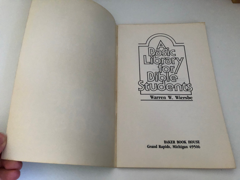 A basic library for Bible students by Dr. Warren Wiersbe / A Guide to Good Reading and Preaching / This special edition issued 1981 by Baker Book House Company (0801096413)
