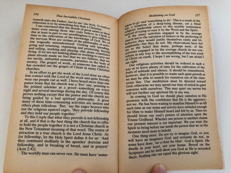 That Incredible Christian by A.W. Wilson / Biblical quotations are from the Authorised Version / First published in the USA by Christian Publications / STL Books are published by Send The Light (Operation Mobilisation) (1850780641)