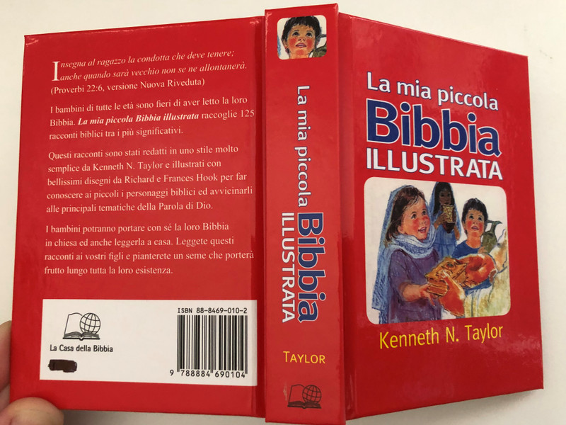 La mia piccola Bibbia illustrata - My Little Picture Bible / Kenneth N. Taylor / This book contains more than 100 illustrations done by Richard and Frances Hook / Printed in Singapore (8884690102)