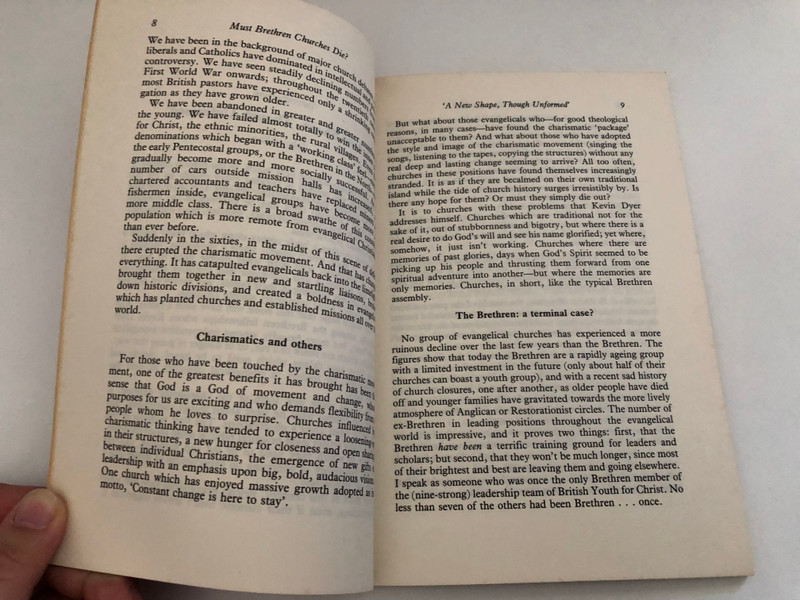 Must Brethren Churches Die? by K. G. Dyer / With an introductory chapter by John Allan / Partnership Publications Mount Radford Crescen / Typeset in Great Britain by Photoprint ( 0900128089)