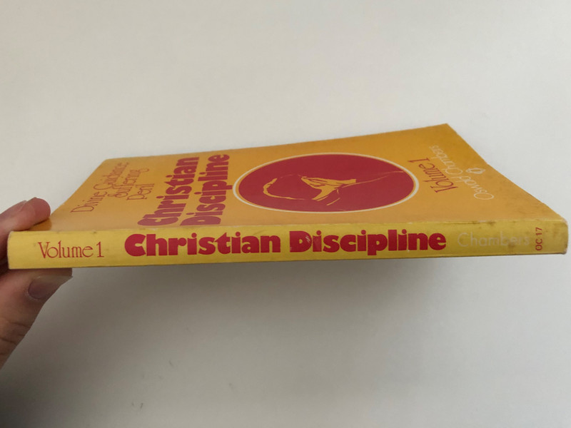 Christian Discipline v. 1 by Oswald Chambers  Containing the Disciplines of DIVINE GUIDANCE SUFFERING PERIL by OSWALD CHAMBERS  OSWALD CHAMBERS PUBLICATIONS ASSOCIATION and MARSHALL, MORGAN & SCOTT