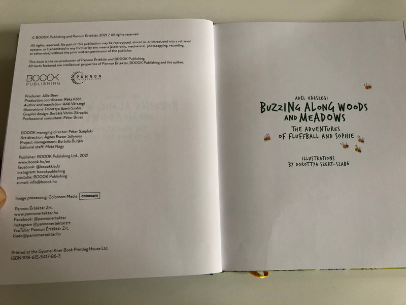 Buzzing along woods and meadows - Adél Várszegi  BOOOK KIADÓ KFT. 2021  Hardcover (9786155417863)