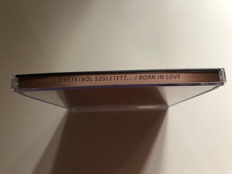 Hegedus Endre - Szeretetbol szuletett... = Born In Love... / Studio Liszt Productions Audio CD 2007 Stereo / HEG 111
