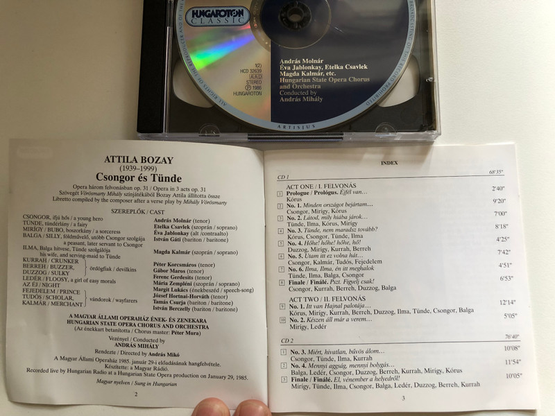 ATTILA BOZAY: Csongor és Tünde - OPERA IN 3 ACTS / ANDRÁS MOLNÁR, ETELKA CSAVLEK, ÉVA JABLONKAY, MAGDA KALMÁR, ISTVÁN GÁTI, MARGIT LUKÁCS / HUNGARIAN STATE OPERA CHORUS AND ORCHESTRA - ANDRÁS MIHÁLY / Hungaraton 2009 / Audio CD (5991813263926)