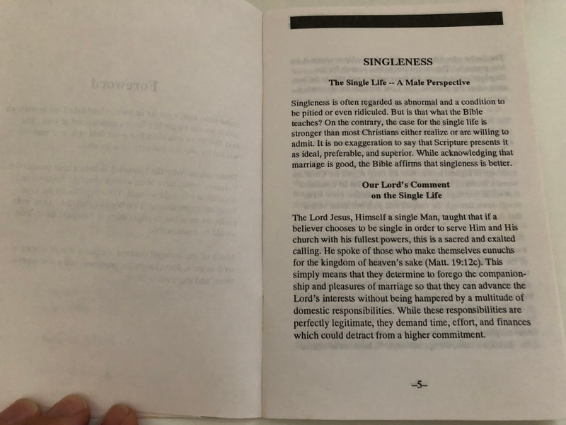 SINGLENESS: A MALE PERSPECTIVE by William MacDonald / EVERYDAY PUBLICATIONS INC. / Scripture quotations are from the NEW KING JAMES VERSION of the Bible (0888737068)