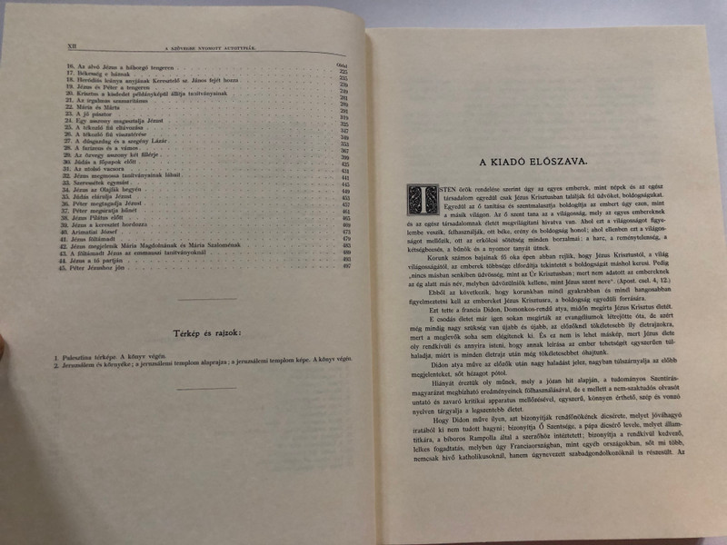 Jézus Krisztus (hasonmás) - P. Didon  BUDAPEST, 1896  FRANCIA EREDETIBOL FORDÍTOTTAK - DR KISS JÁNOS ÉS SULYOK ISTVÁN CSANÁD-EGYHÁZMEGYEI ALDOZÓPAPOK  Hardcover (9637760849)
