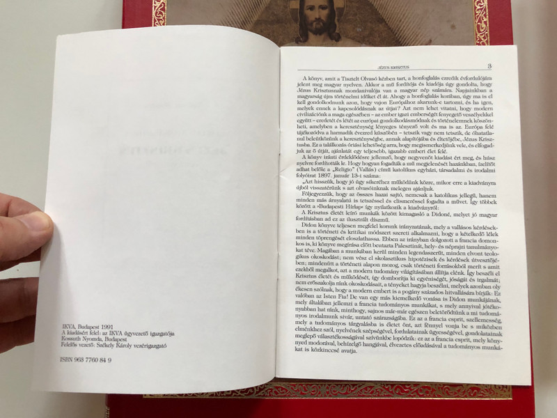 Jézus Krisztus (hasonmás) - P. Didon  BUDAPEST, 1896  FRANCIA EREDETIBOL FORDÍTOTTAK - DR KISS JÁNOS ÉS SULYOK ISTVÁN CSANÁD-EGYHÁZMEGYEI ALDOZÓPAPOK  Hardcover (9637760849)