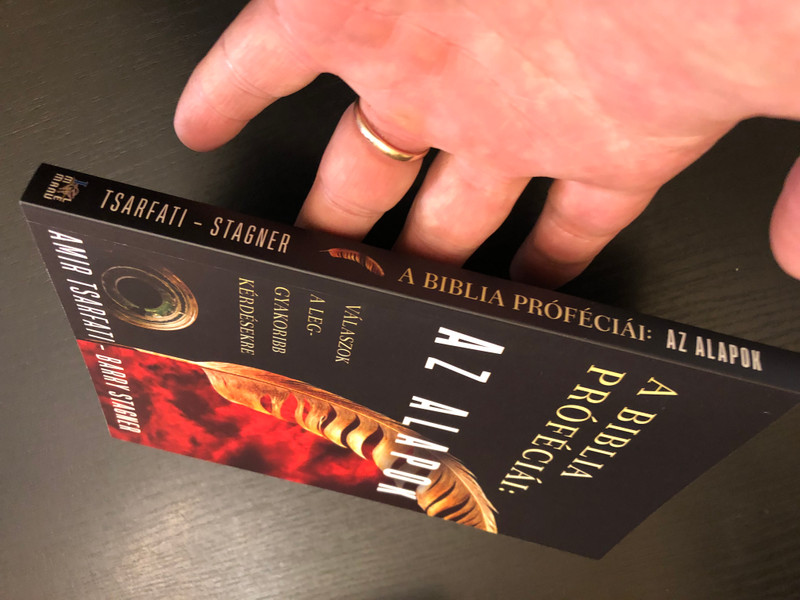 A Biblia próféciái Az alapok  Válaszok a leggyakoribb kérdésekre  AMIR TSARFATI - BARRY STAGNER  IMMANUEL  Paperback (9786156017437)