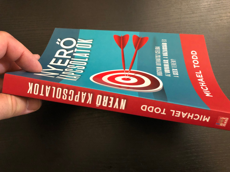 Nyerő kapcsolatok - Hogyan juthatsz célba az udvarlás, a házasság és a szex terén  Michael Todd  Immanuel Alapítvány 2020  Paperback (9786156017161)