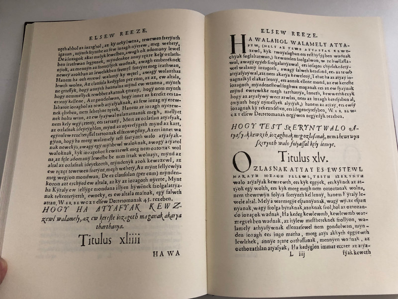 MAGYAR DECRET VM  Csorba Csaba Magyar decretum, kit Weres Balás a deákból, tudni illik a Werbőczy István Decretomából, melyet tripartitomnak neveznek  Magyarra fordított  Miskolc, 1991  Hardcover