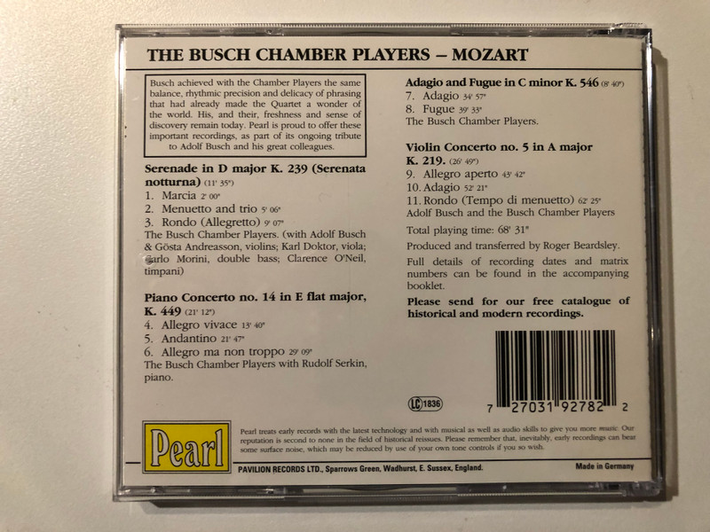The Busch Chamber Players Mozart - Serenata Notturna; Adagio and Fugue in C minor; Piano Concerto no. 14 - Rudolf Serkin; Violin Concerto no. 5 - Adolf Busch / Pearl Audio CD / GEMM CD 9278