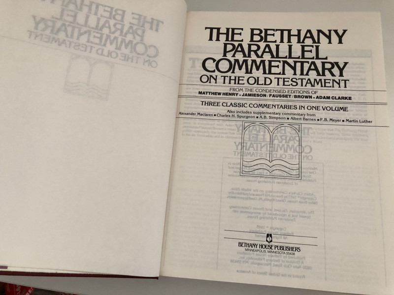 The Bethany Parallel Commentary on the Old Testament  Bethany House Pub, 1985  Hardcover (0871236176)