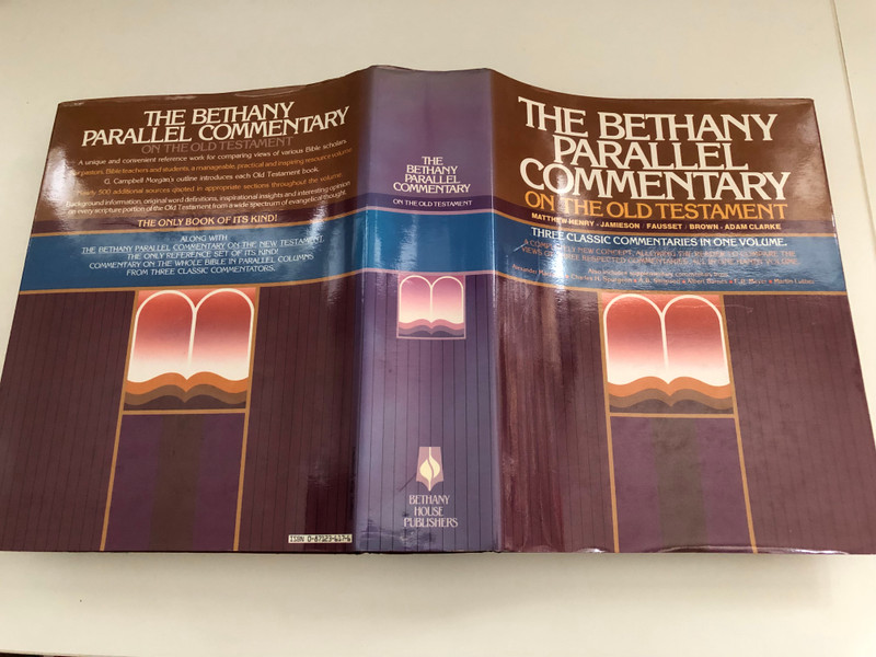 The Bethany Parallel Commentary on the Old Testament  Bethany House Pub, 1985  Hardcover (0871236176)